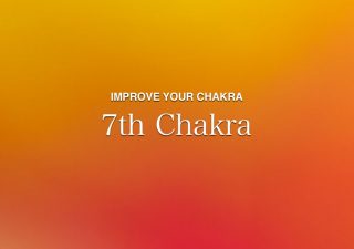 第7チャクラ（クラウンチャクラ）活性化 - 感情を超え全てを受け入れる